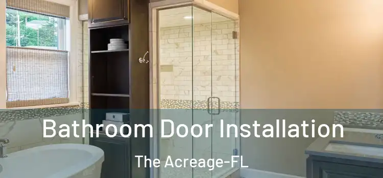  Bathroom Door Installation The Acreage-FL