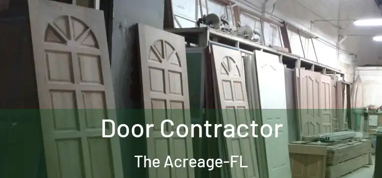  Door Contractor The Acreage-FL